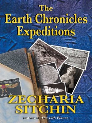 cover image of The Earth Chronicles Expeditions